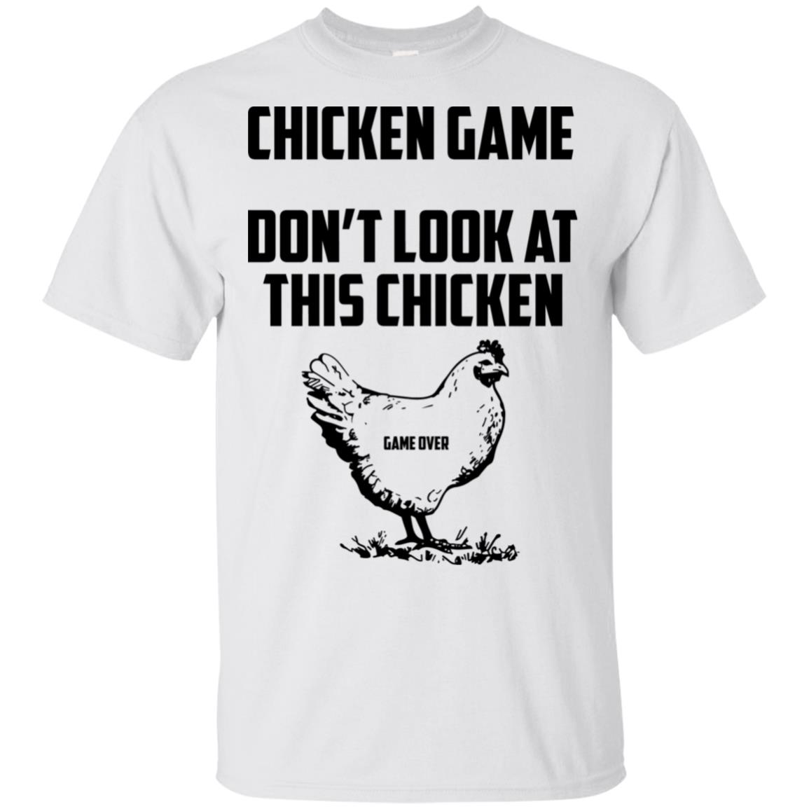 Chicken game funny Dont Look At This Chicken End T-Shirt - AMZPrimeShirt