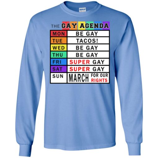 Gay days of the week agenda funny gift long sleeve