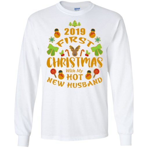 2019 first christmas with my new husband long sleeve