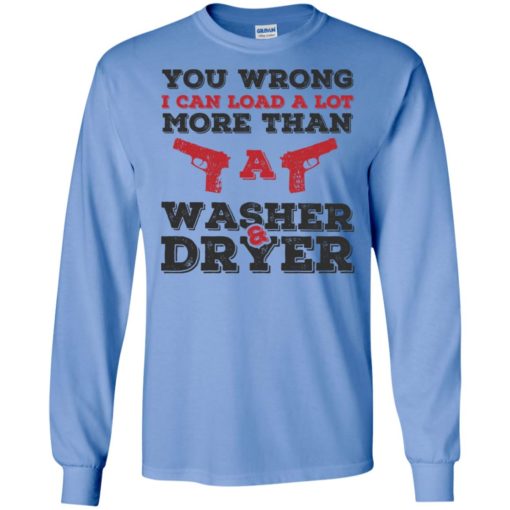 I can load more than a washer dryer long sleeve