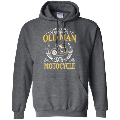 Never underestimate an old man with motocycle hoodie