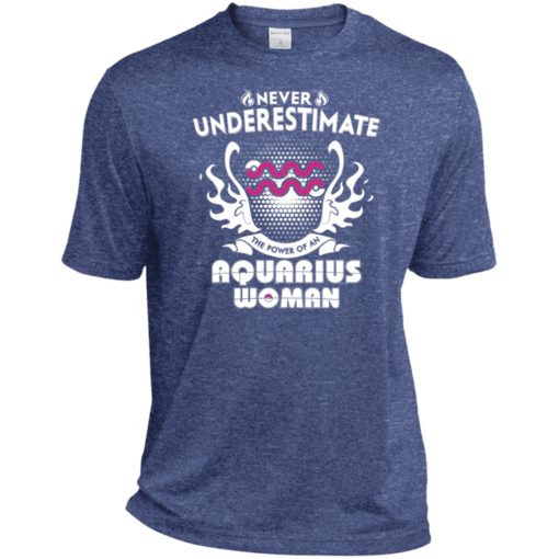 Never underestimate the power of aquarius woman sport t-shirt