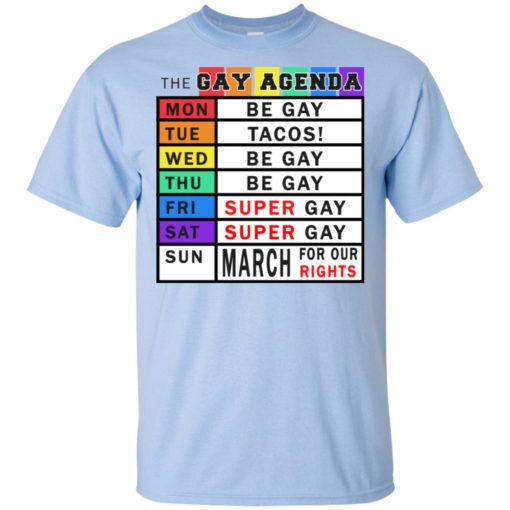 Gay days of the week agenda funny gift t-shirt