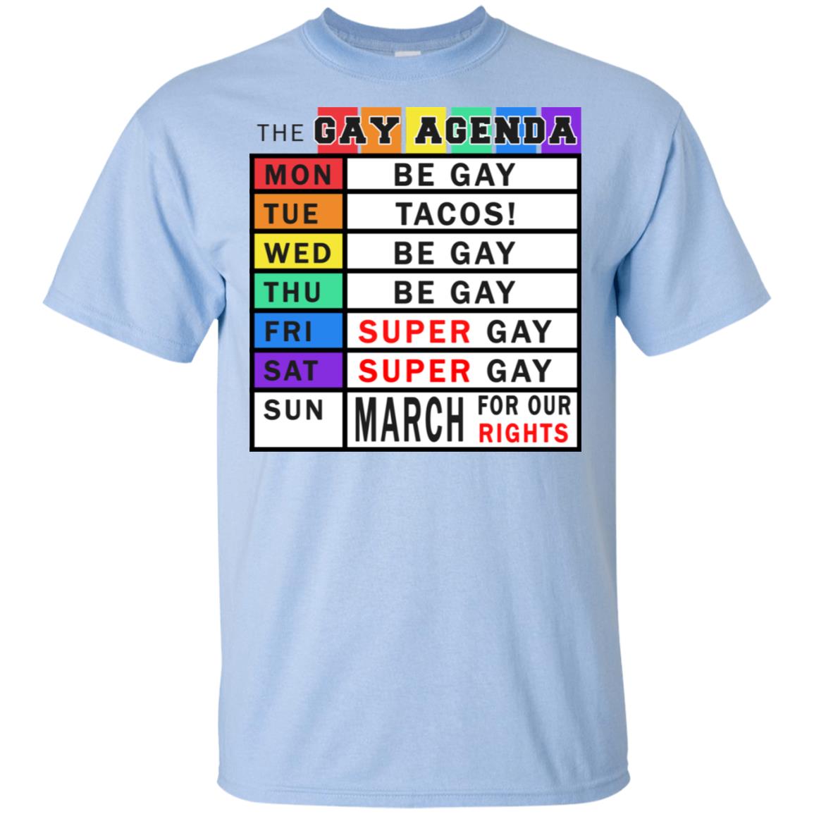 Monografie club atmosfeer Gay Days Of The Week Agenda Funny Gift T-Shirt - AMZPrimeShirt