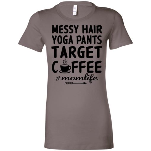 Gift for yoga mom messy hair yoga pants target coffee women tee