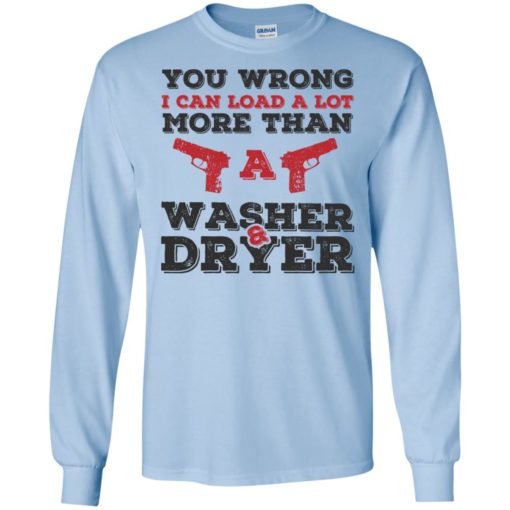 I can load more than a washer dryer long sleeve