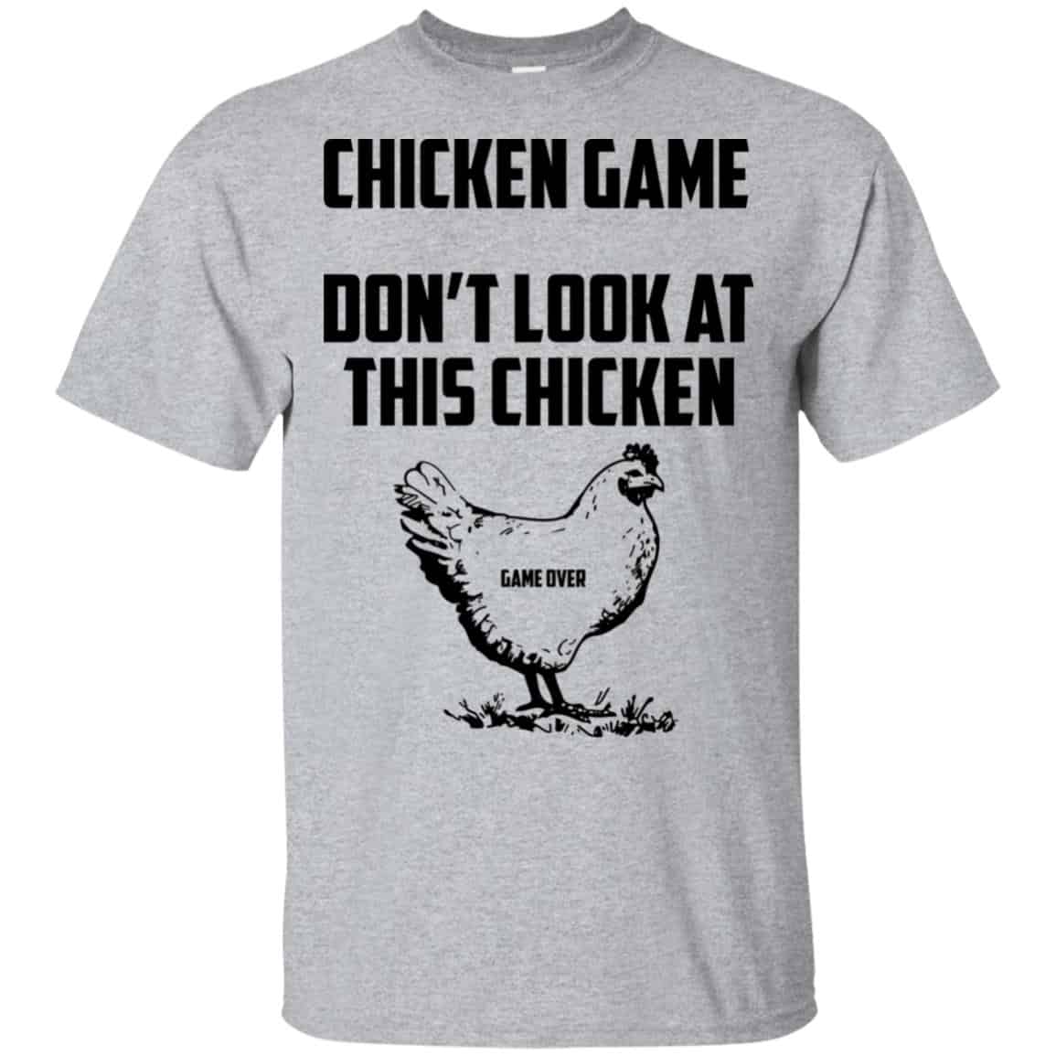 Chicken game funny Dont Look At This Chicken End T-Shirt - AMZPrimeShirt