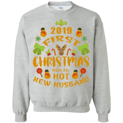 2019 first christmas with my new husband sweatshirt