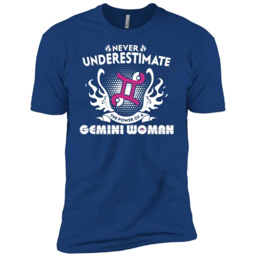 Never underestimate the power of gemini woman premium t-shirt