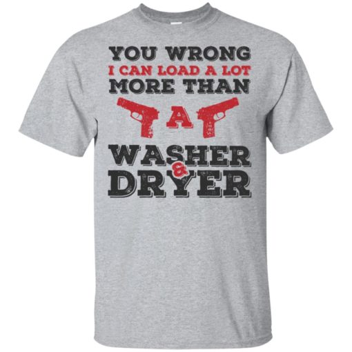 I can load more than a washer dryer t-shirt