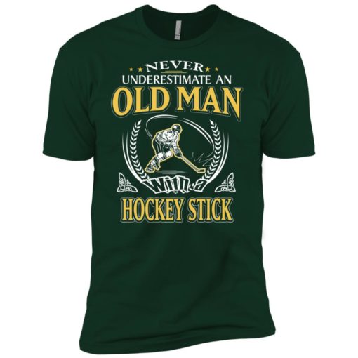 Never underestimate an old man with hockey stick premium t-shirt