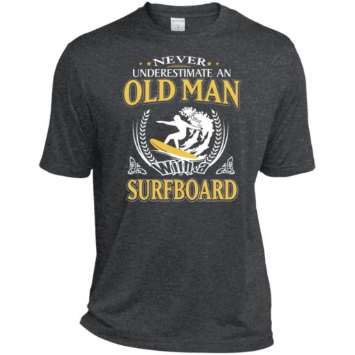 Never underestimate an old man with surfboard sport t-shirt