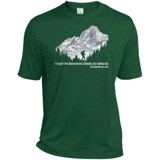 It is not the mountain we conquer but ourselves hiking sport t-shirt