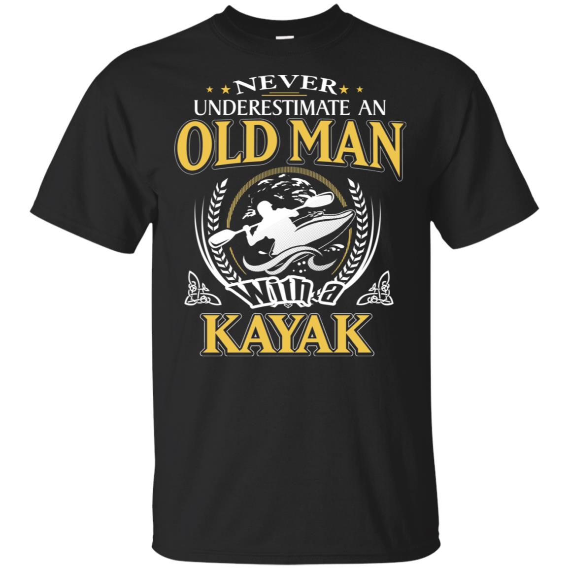 Never Underestimate An Old Man With Kayak T-Shirt - AMZPrimeShirt