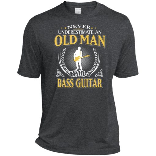 Never underestimate an old man with bass guitar sport t-shirt