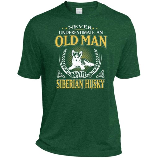 Never underestimate an old man with siberian husky sport t-shirt