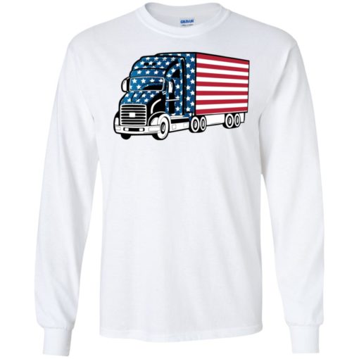 American trucker gift perfect gift for a truck driver long sleeve