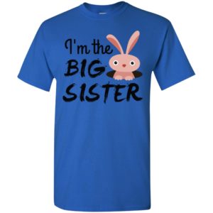 I’m the big sister t-shirt