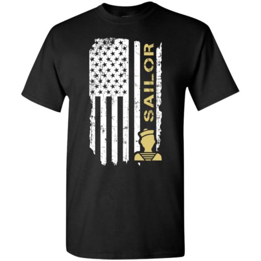 Proud sailor gift american sailor flag job title t-shirt
