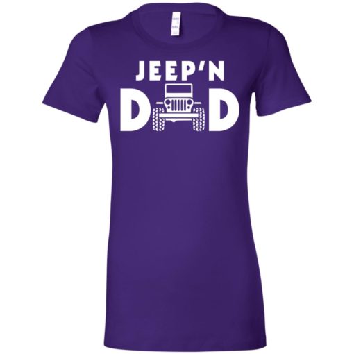 Jeepin dad women tee