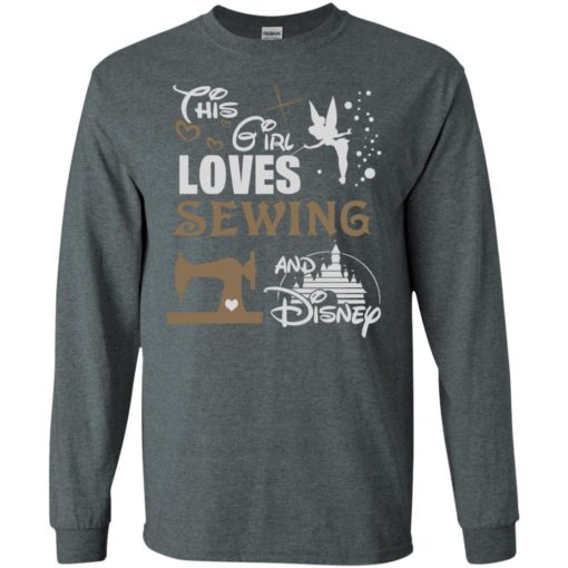 This girl loves sewing and disney tinkerbell long sleeve