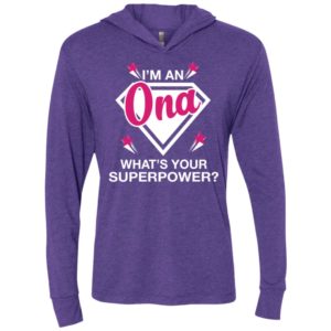 I’m ona what is your super power gift for mother unisex hoodie