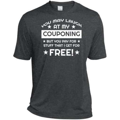 Coupon lover gift you may laugh at my couponing sport tee