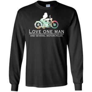 Love one man and several motorcycles long sleeve