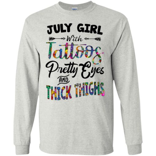 July girl with tattoos pretty eyes and thick thighs long sleeve