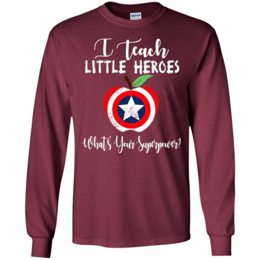 Apple captain america shield i teach little heroes whats your superpower long sleeve