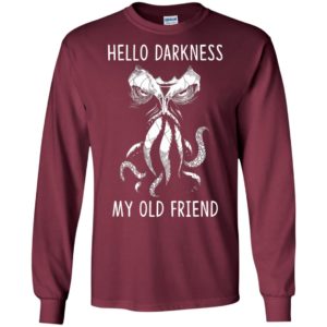 Cthulhu wakes hello darkness my old friend long sleeve