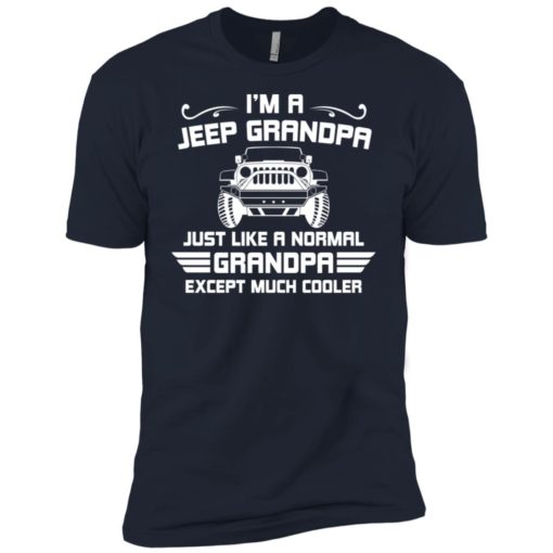 Jeep grandpa much cooler premium t-shirt
