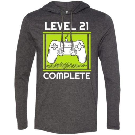 21st birthday gift for gamer video games level 21 complete long sleeve hoodie