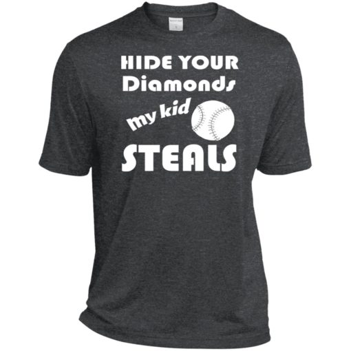 Hide your diamonds my kid steals softball baseball player mom sport tee