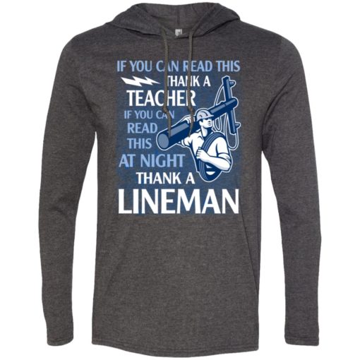 Thank a lineman shirt electrical lineman hoodies lineman sweatshirts long sleeve hoodie
