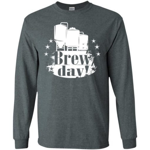 Shirt for brewmasters brew day craft beer love brewing long sleeve
