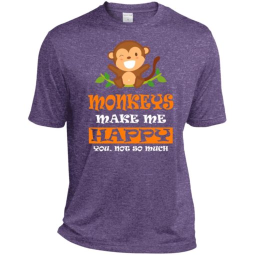 Monkey lover gift monkeys make me happy sport tee