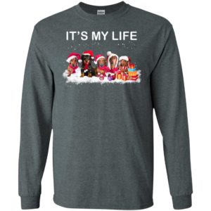 Dachshund it’s my life funny love dogs christmas gift long sleeve
