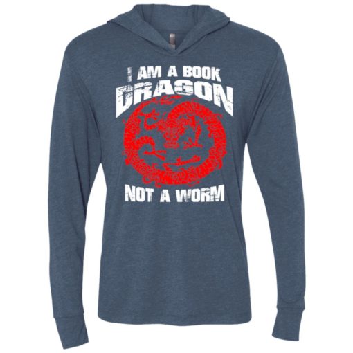 I am a book dragon not a worm bookworm love reading shirt unisex hoodie