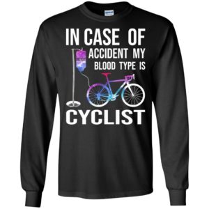 In case of accident my blood type is cyclist long sleeve