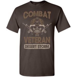 Combat veteran desert storm – veteran t-shirt t-shirt