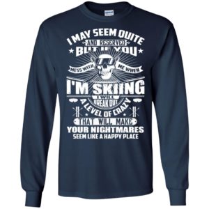 If you mess with me when i’m skiing funny old retro skull style ski lover long sleeve