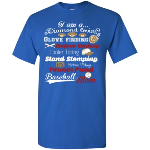 Baseball player lover gift i am proud baseball mom t-shirt