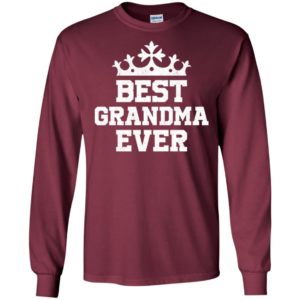 Best grandma ever funny family long sleeve