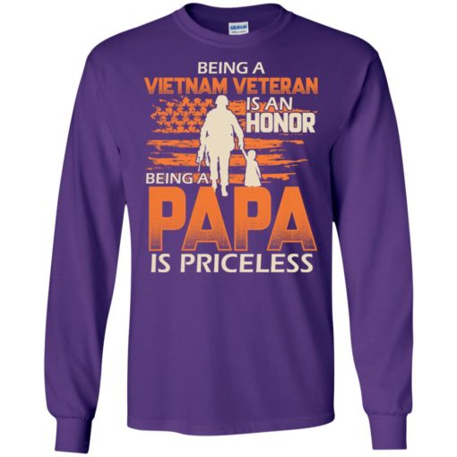 Vietnam veteran grandpa gift being vietnam veterans is honor being papa is priceless long sleeve