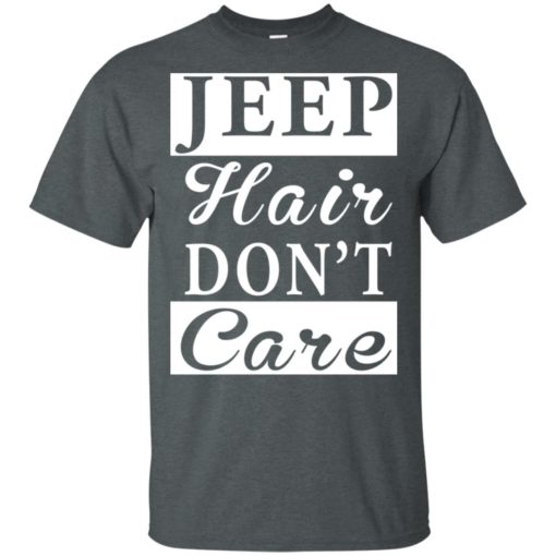Jeep hair don’t care t-shirt