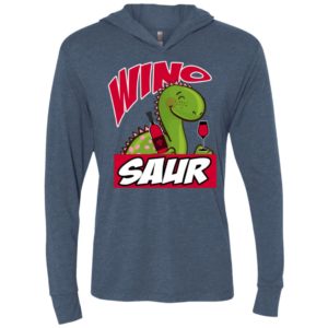 Wino saur dinosaur shirt funny birthday gift unisex hoodie