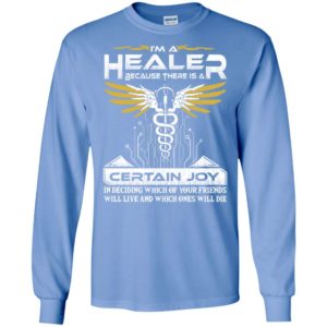 Nurse medical assistant im a healer because there is a certain long sleeve