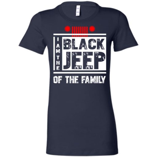 I’m the black jeep of the family women tee