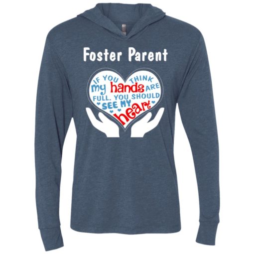Foster parent shirt – you should see my heart unisex hoodie